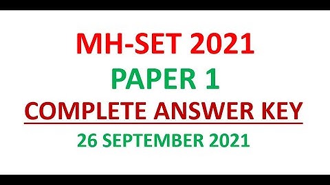 MHSET 2021 Answer Key| 26 September 2021| Paper 01 |Complete Answer Key with Explanation MH SET exam