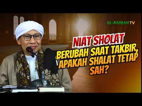 CHANGING PRAYER INTENTION DURING TAKBIRATUL IHRAM, DO YOU HAVE TO REPEAT IT? | Buya Yahya