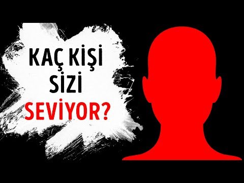 Aşkla İlgili Bir Test Kaç Kişinin Sizden Gizlice Hoşlandığını Gösterecek