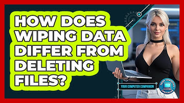 How Does Wiping Data Differ From Deleting Files?