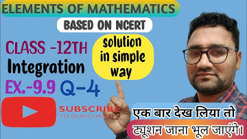 Class 12 || Elements of Mathematics || Chapter 9 maths || Integration || Ex. 9.9 Q 4 | CBSE | NCERT|