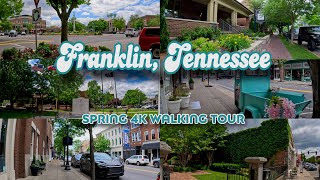 SPRING IN DOWNTOWN FRANKLIN, TN | Main Street Square 4K Walking Tour