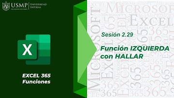 Funciones Excel 365 : Sesión 2.29 - Función IZQUIERDA con HALLAR