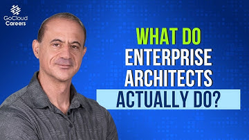 Enterprise Architect Responsibilities: What Enterprise Architects Actually Do