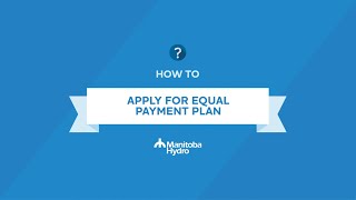 How to apply for Equal Payment Plan