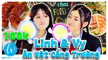 100k Ăn Được Gì Tại Trường Đại Học Công Nghiệp 4 - Ăn Vặt Cổng Trường I Linh Vyy Official