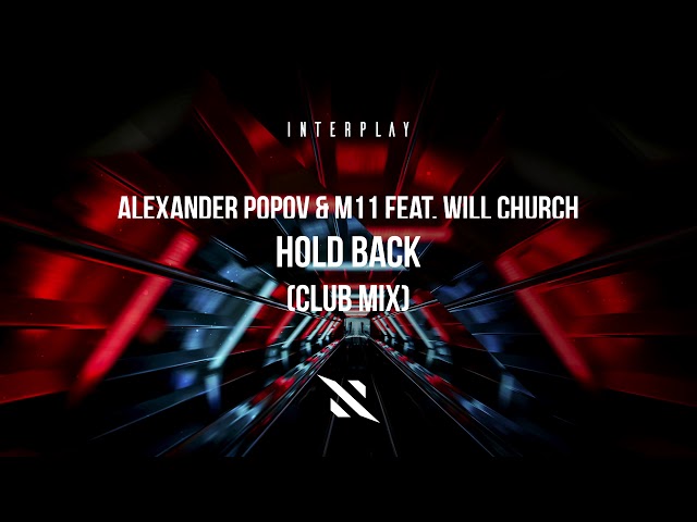 Alexander Popov & M11 - Hold Back 52