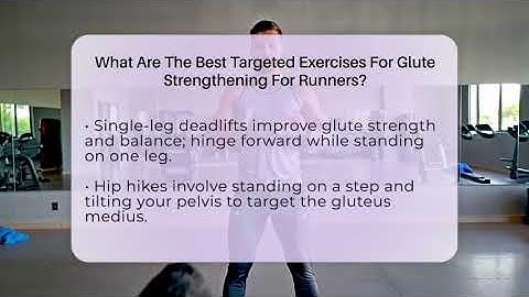 What Are The Best Targeted Exercises For Glute Strengthening For Runners? - Running Beyond Limits
