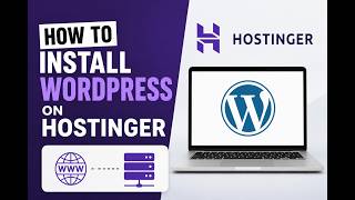 How to Install WordPress on Hostinger (2026) | Connect Domain & Hosting Step by Step