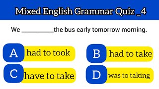 Mixed English Grammar Quiz_4/English Grammar Test/ 20 Questions/ @EnglishTestsAndQuizzes