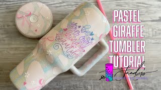 Brush Stroke Pastel Giraffe Tumbler Tutorial