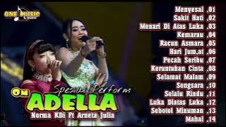 FULL Terbaru OM ADELLA spesial perform NORMA KDI fT ARNETA JULIA, Cumi-cumi Audio