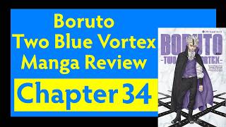 Boruto Two Blue Vortex Manga Review - Chapter 34