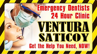 Emergency Dentist Ventura CA  - 805-322-8757 - 24 Hour Dental Clinic Saticoy