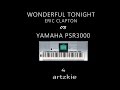Wonderful Tonight by Eric Clapton on Yamaha PSR3000