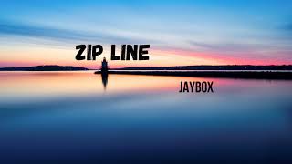 JAYBOX - Zip line