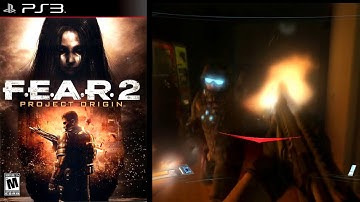 F.E.A.R. 2: Project Origin ... (PS3) Gameplay