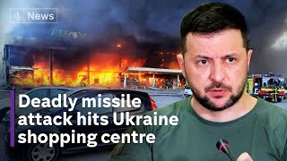 Russia Ukraine war: Missiles strike crowded Ukraine shopping centre