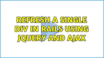 Refresh a single div in rails using jquery and ajax