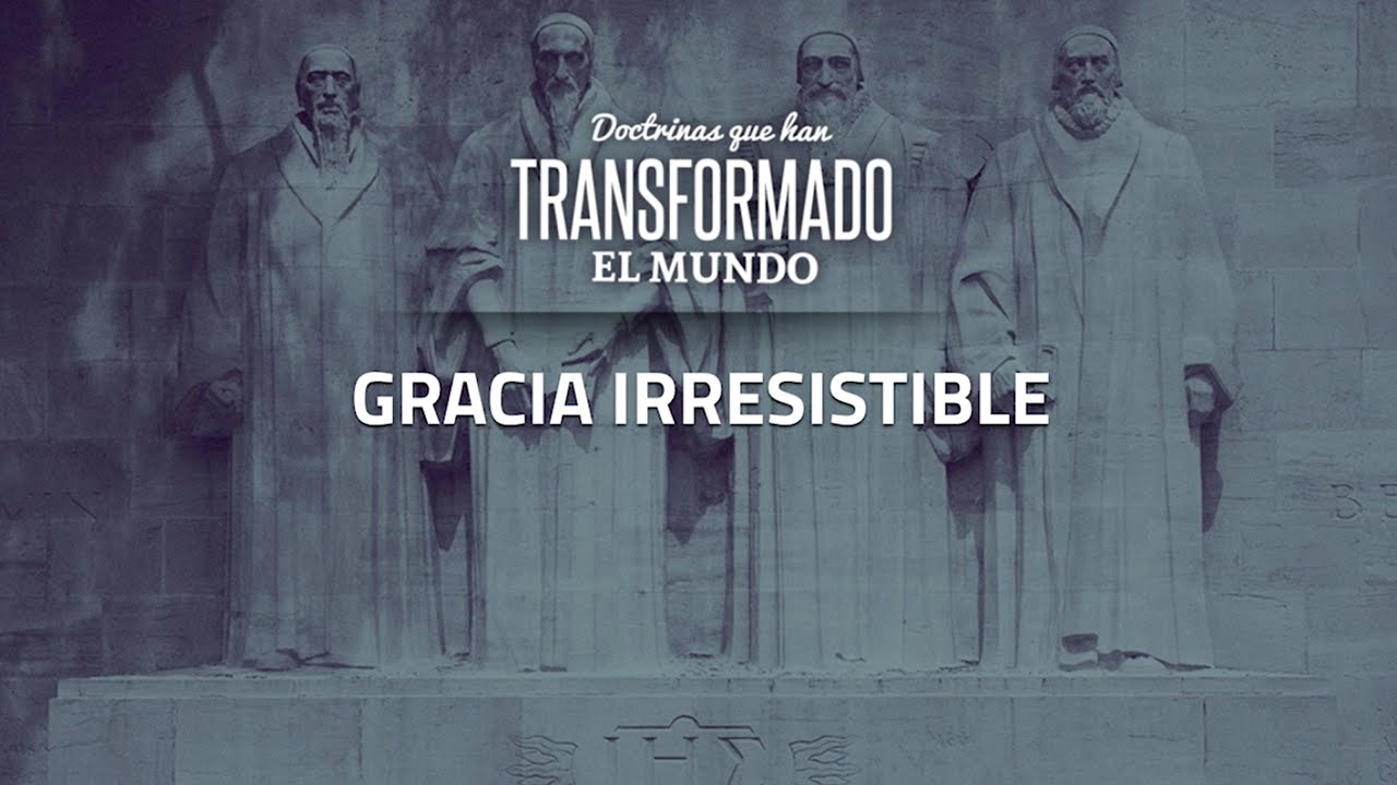 Gracia irresistible - Pastor Miguel Núñez