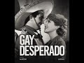 The Gay Desparado: Special Collector's Edition | Official Trailer