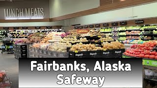 Shopping at Fairbanks Alaska's Largest Safeway for our meal planning