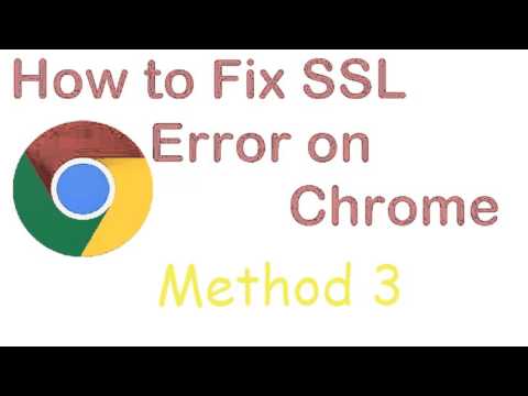 How to Fix SSL Connection Error on Chrome - Method 3 is Working for Everyone