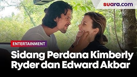 Sidang Perdana Kimberly Ryder dan Edward Akbar Digelar 24 Juli
