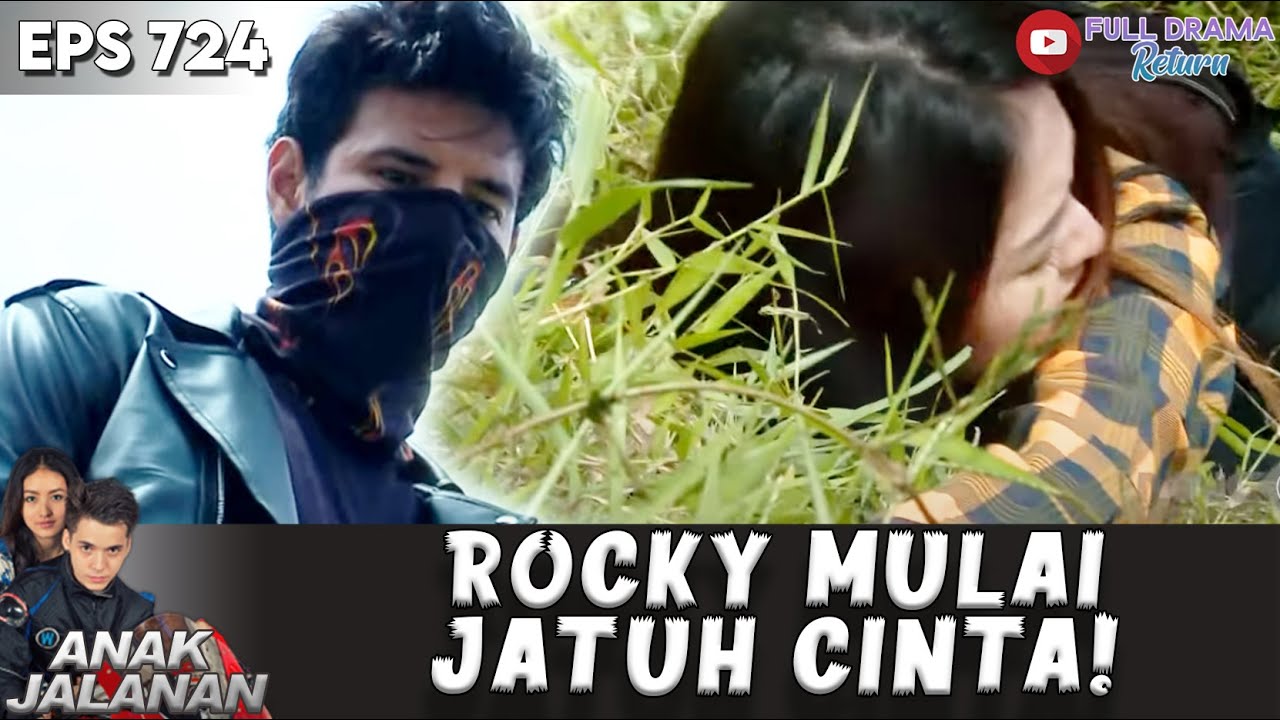 GAGAL CELAKAI REVA! ROCKY MULAI JATUH CINTA - ANAK JALANAN