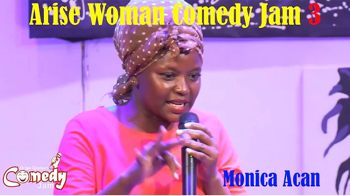 Monica Acan - Ochaya | Arise Woman Comedy Jam 2022...