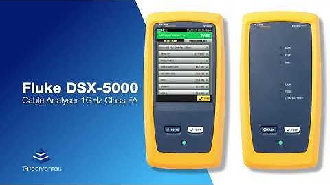 Cable Testing with the Fluke DSX-5000