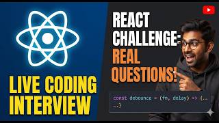 React Live Interview Practice | Solving Real Technical Questions