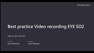 Best Practice Video recording EYE S02