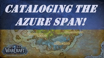 Cataloging the Azure Span! World Quest