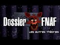 [Dossier/Théorie] Les autres théories FNAF #2