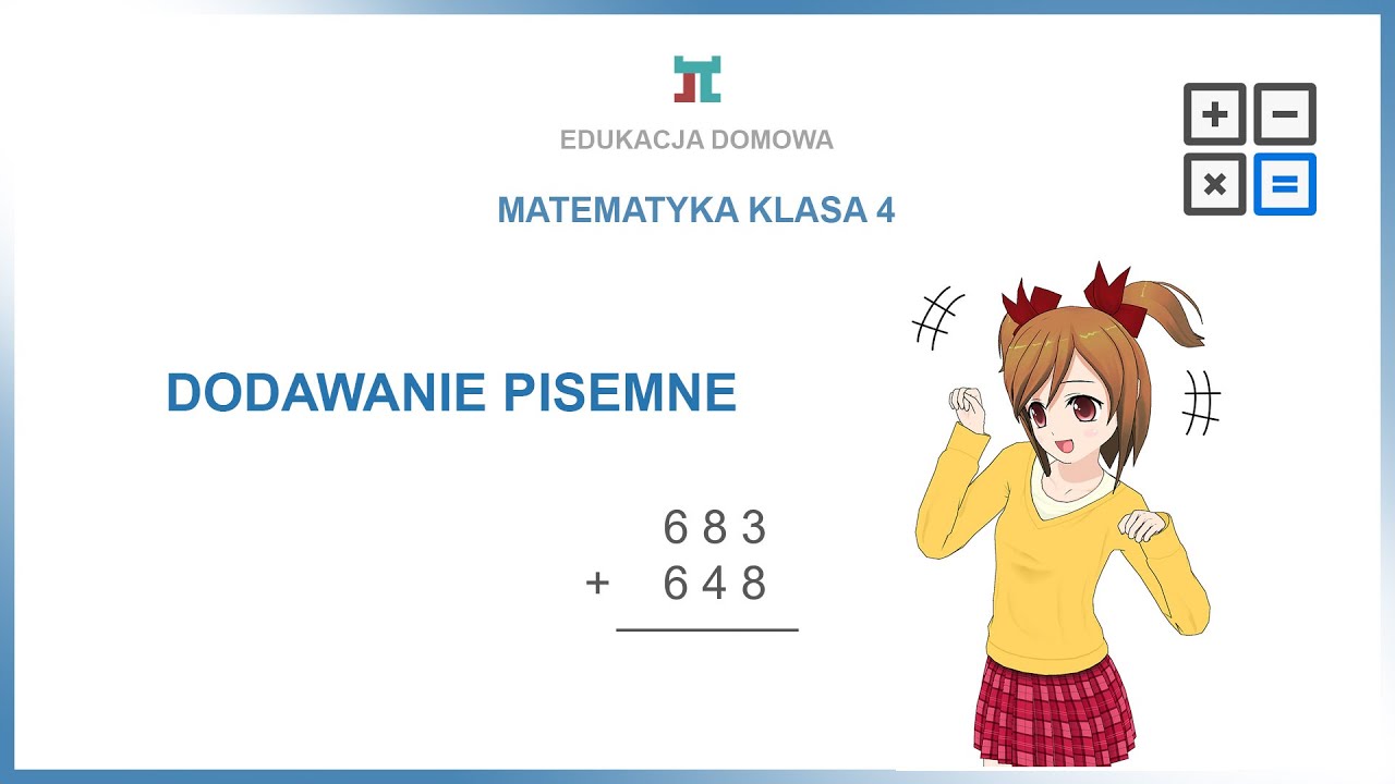 Dodawanie I Odejmowanie Ułamków Klasa 4 Matematyka klasa 4 - Dodawanie pisemne ZADANIA - YouTube