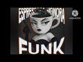 Espressora Signora Funk Slowed Espressora Signora Funk Slowed