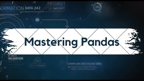 Mastering Pandas - Reading and Writing Data Simplified | Python for Data Analytics