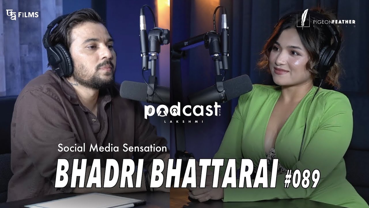Podcast With Lakshmi | Bhadri Bhattarai |#089 | Pigeon Feather Studio ...