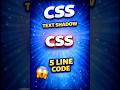 CSS Text Shadow 😱 | 5 Line Code
