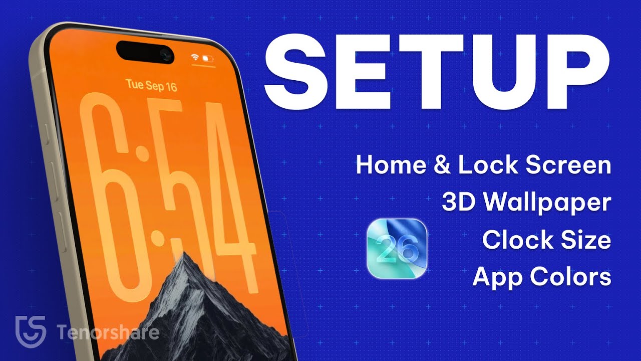 How to Customize iOS 26 iPhone: Home & Lock Screen, 3D Wallpaper, Clock Size& App Colors