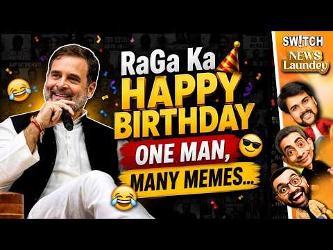 Happy Birthday Rahul Gandhi! Sabse Viral Memes, Birthday Celebration Roast | Newslaundey