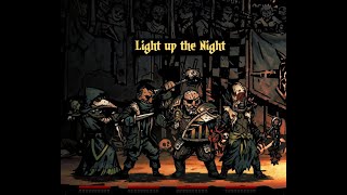 Darkest Dungeon - Butchers Circus - Light up the Night showcase