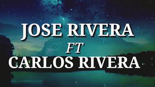 Pienso en ti - Carlos Rivera  Ft  Jose Rivera- video liryc- cover-flex- Austin