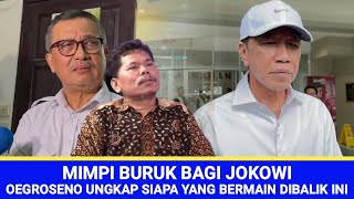 Download Lagu JOKOWI'S NIGHTMARE: OEGROSENO REVEALS WHO IS BEHIND THIS CASE MP3