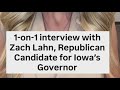 Zach Lahn on his campaign for Iowa’s Governor