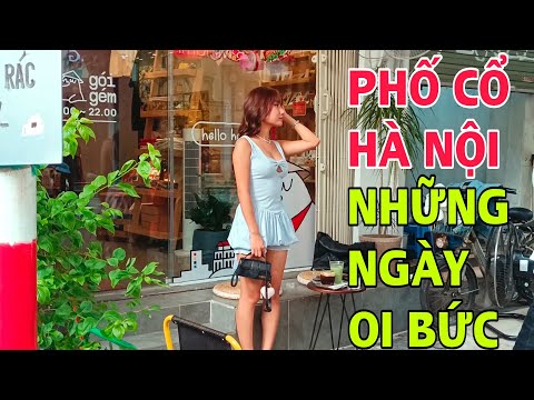 Strolling Around Hanoi S Old Quarter On Hot Days At The End Of Summer 2024 