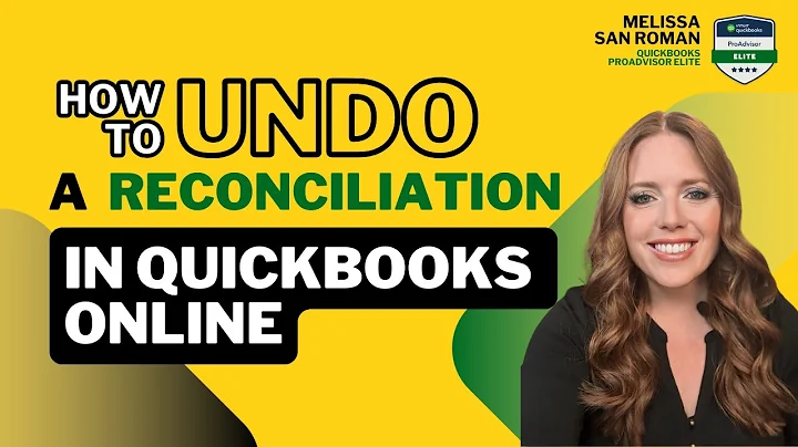 How to undo a reconciliation in Quickbooks Online