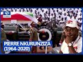 Burundi Ex-President Nkurunziza Buried In State Funeral