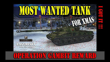 OBJ 907 MOST WANTED TANK FOR XMAS | OPERATION GAMBIT REWARD | WORLD OF TANKS